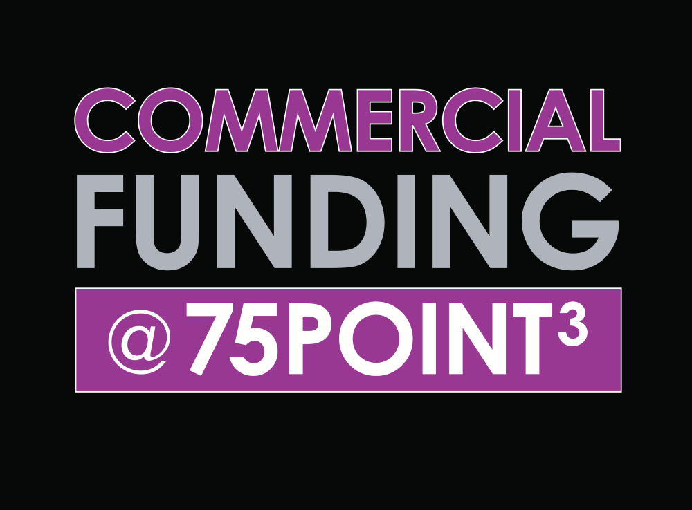 Commercial Funding @ 75point3